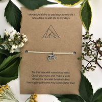 Cyclist's Wish Bracelet | 'I don't ride a bike to add days to my life. I ride a bike to add life to my days' - adventure, bracelet, cycling - Monty&Ridge