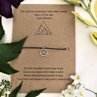 Sea Lover's Wish Bracelet | 'The cure for anything is salt water - sweat, tears or the sea'